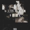 Track: How You Feel By Willie Jaye ft. Young Deji