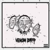 EP Premiere: Venom Dripp By Showtime Ramon
