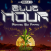 Album: Blue Hour (Ariano Remixes) By Def-I
