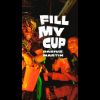 Video: Fill My Cup By Darius Martin