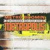 Track: Metropolis By Metro Boomin'