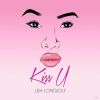 Track: Kiss U (Prod. By Wade. B) By Lisa Lonewolf