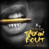 Track: Talkin Bout - by DJ YRS Jerzy & Royce Rizzy, NephLon Don  Ft. D.Boy G