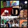 Premiere: Vacuum By D'Shaun (Prod.By 1-8)