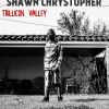 EP: Trillicon Valley By Shawn Chrystopher