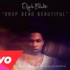 Track: Drop Dead Beautiful By Elijah Blake