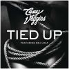 Track: Tied Up By Casey Veggies Ft. Dej Loaf