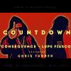 Countdown By Consequence & Lupe Fiasco ft. Chris Turner