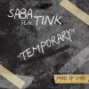 Track: Temporary By Saba ft. Tink