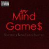 Track: Mind Game$ By King Los