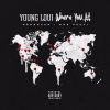 Track: Where You At By Young Loui