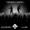 Premiere: Friendly Verses By Kayden$e ft. 10 MP & Vidal Garcia