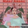 EP: Allure By Marc Andre