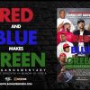Bang Life Bidness - Red & Blue Makes Green