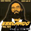 Phive - “Errlando” [Audio] | @PhiveOfGodBody