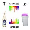 Jayy Queezy – Gingerella