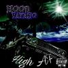 High AF ( CANT SMOKE FOR FREE) by Hood Payaso