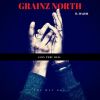 Track: Goin Thru Hell By Grainz North ft. Major