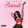 EP: Passionate By NayStar