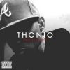 Thonio - The Cook Up | @ItsThonioHomie