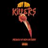 Track: Killers (Prod. By Bob Van Horne) By Jody Duff