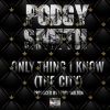 Track: Only Thing I Know (The City) By Podgy Smith