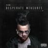 EP: Desperate Measures By Mike Bars