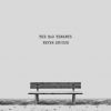 Track: Never Enough By The Bad Tenants
