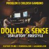 Track: Dollaz & Sense By Problem ft. Childish Gambino 
