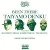 Track: Been There By Taiyamo Denku ft. Rambunxious, Solomon Childs & The Genius
