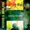 Album: Hitmen & Healers By Super Helpful Kwame
