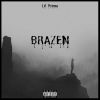 Track: Brazen By Lil Primo