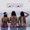 Video: Latin Baby By NEMO ft. Santy El Paisita