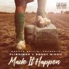 EP: Made It Happen By FLIBOIMOE