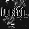 Carson - August 13th