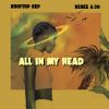 Track: All In My Head By Rooftop Rep ft. Renee 6:30