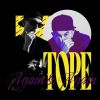 Track: Again & Again By TOPE