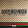 Track: Gucci Flip Flops By Trendsetta ft. MCM Raymond