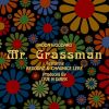 Video: Mr. Grassman By Jadon Woodward