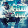 EP: Flow God By ReadyRockDee