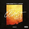 Track: Westcoast Party By Trendsetta ft. J. Star