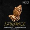 Track: I Promise By Adrian Junior