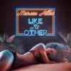 Track: Like No Other By Marcus Allen