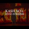 Video: Clear The Room By Kash XO ft. Fivo Foreign