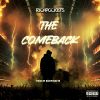 Track: The Comeback By Richpockets