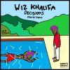 Track: Decisions (Prod. By TM808) By Wiz Khalifa