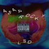 Video: LSD By A$AP Rocky