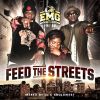 EmgNationInc ‘Feed The Streets Vol.1’