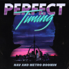 Album: Perfect Timing By Nav & Metro Boomin