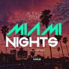 Track: Miami Nights By Alexus Rose